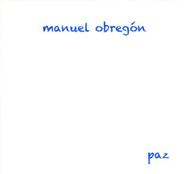 Paz - Manuel Obregon